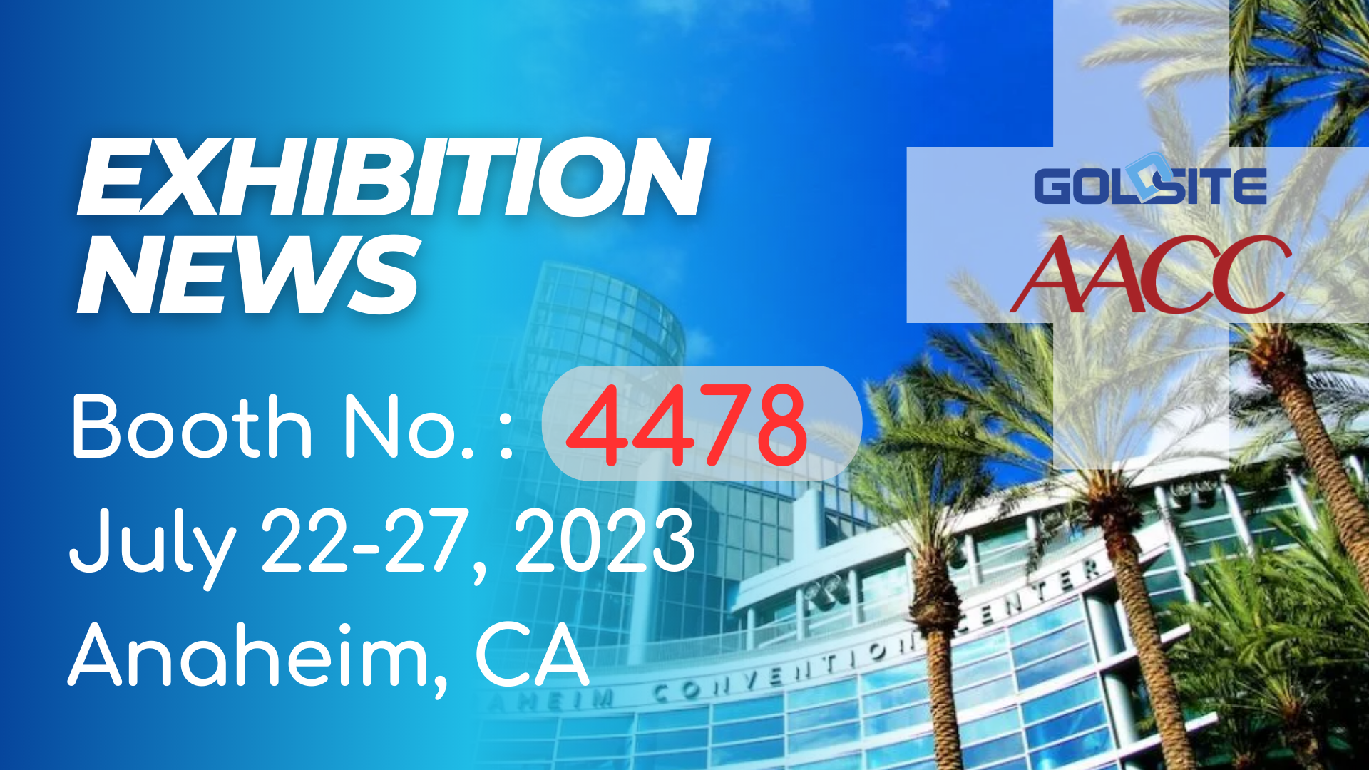Os próximos eventos: Goldsite para exibir na AACC 2023 em CA!